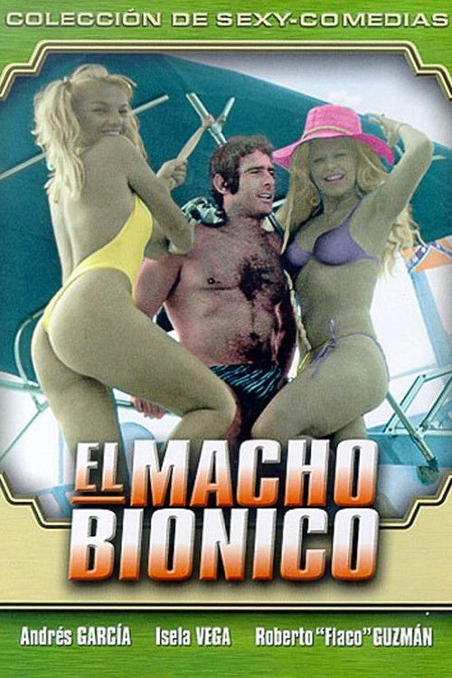 El Macho Biónico (1981) poster