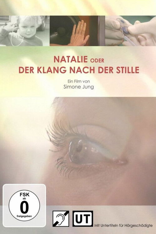 Natalie oder Der Klang nach der Stille (2012) poster
