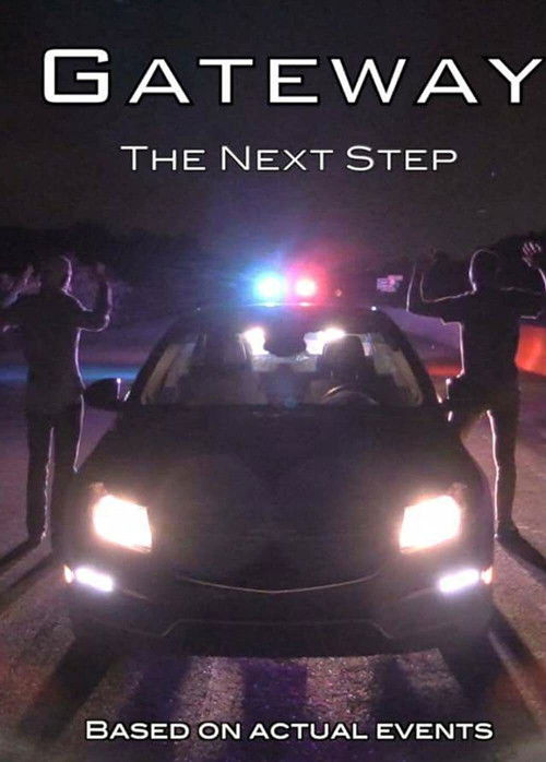 Gateway: The Next Step (2017) poster