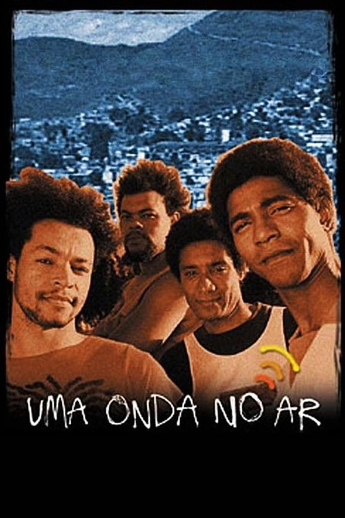 Uma Onda no Ar (2002) poster