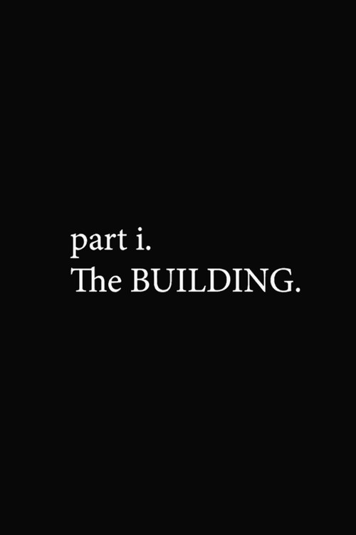 part i. The BUILDING. (2023) poster