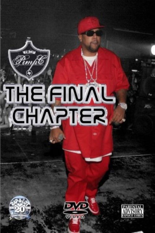 Pimp C: The Final Chapter (2008) poster