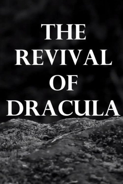 The Revival of Dracula (2015) poster