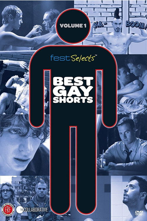 Fest Selects: Best Gay Shorts, Vol. 1 (2011) poster