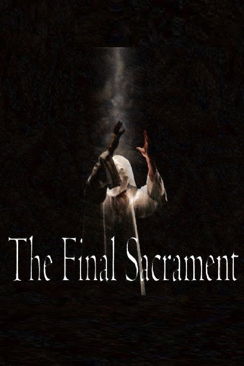 The Final Sacrament (2018) poster