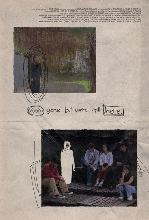 You're Gone But We're Still Here (2024) poster