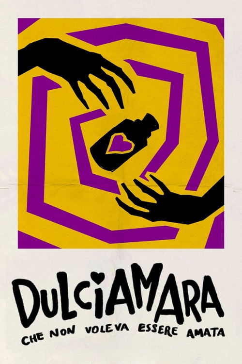 Dulciamara, Che non voleva essere amata (2020) poster