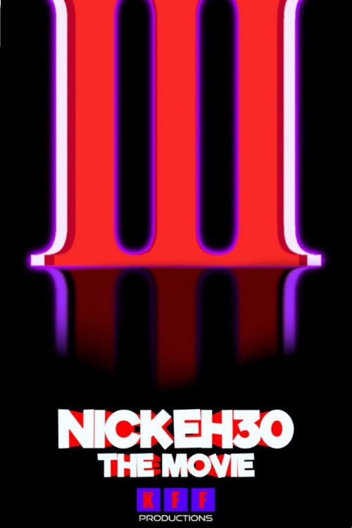 Nick Eh 30: The Movie 3 (2026) poster