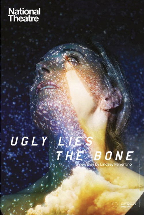 National Theatre Archive: Ugly Lies the Bone (2017) poster