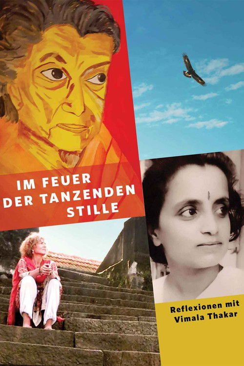 In the Fire of Dancing Stillness - Reflections with Vimala Thakar (2020) poster