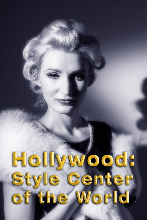 Hollywood: Style Center of the World (1940) poster
