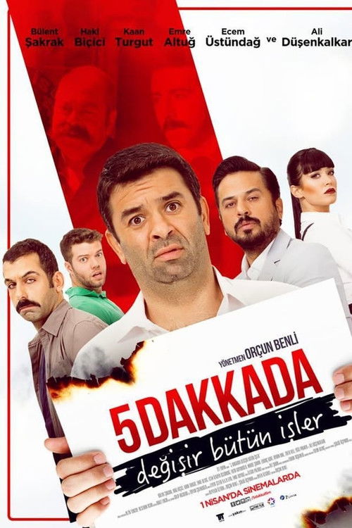 5 Dakkada Değişir Bütün İşler (2016) poster