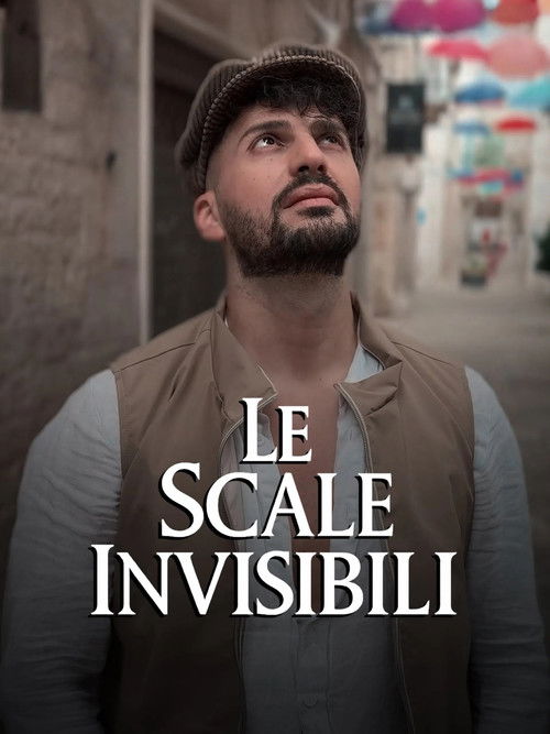 Le scale Invisibili (2025) poster