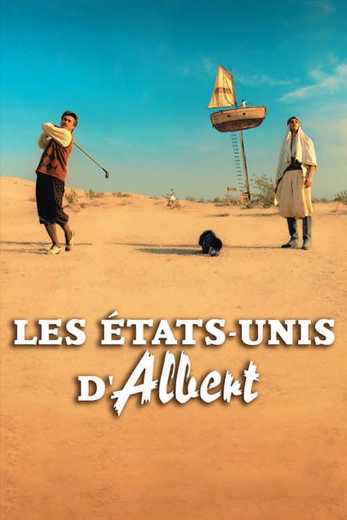 Les États-Unis d'Albert (2005) poster