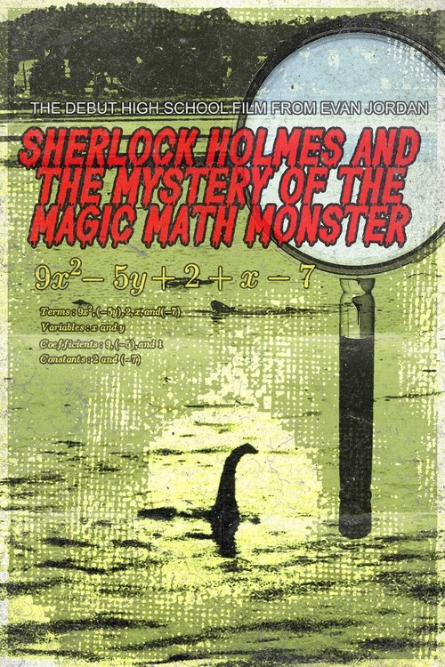 Sherlock Holmes and The Mystery of The Magic Math Monster (2010) poster
