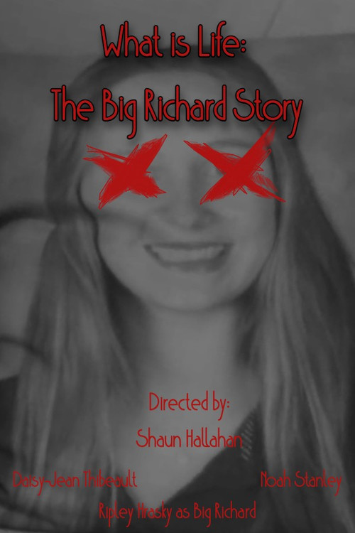 What is Life: The Big Richard Story (2025) poster