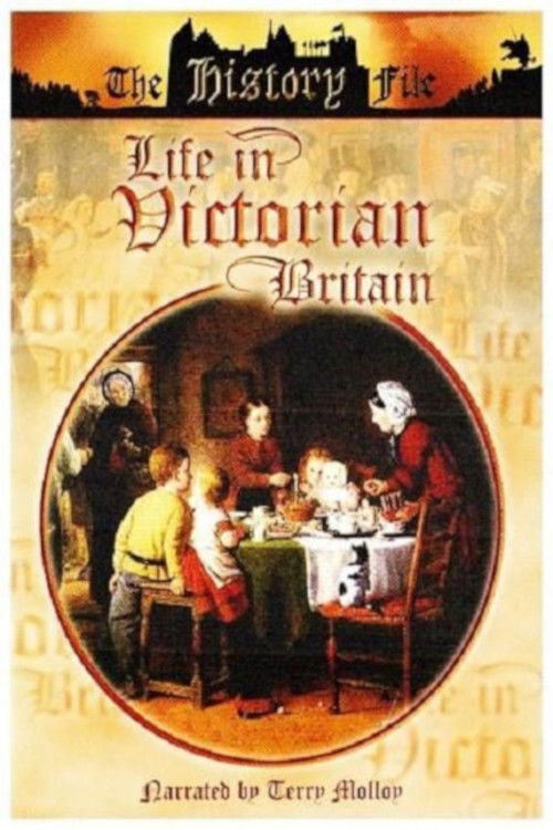 Life In Victorian Britain (1995) poster