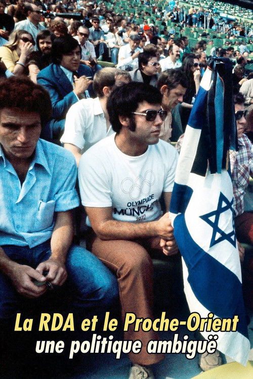 Terror, Tote, Völkerfreundschaft: Die DDR und der Nahost-Konflikt (2022) poster