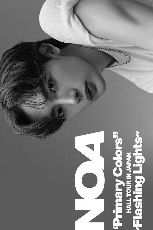 NOA “Primary Colors” HALL TOUR IN JAPAN~Flashing Lights ~ ツアー・ファイナル横浜公演 (2024) poster