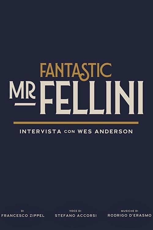 Fantastic Mr. Fellini (2020) poster