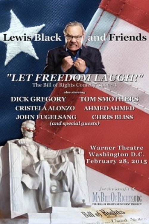 Lewis Black & Friends - A Night to Let Freedom Laugh (Live in Washington D.C.) (2015) poster