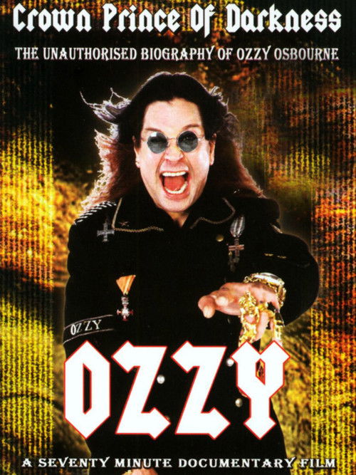 Ozzy: Crown Prince of the Darkness (2002) poster