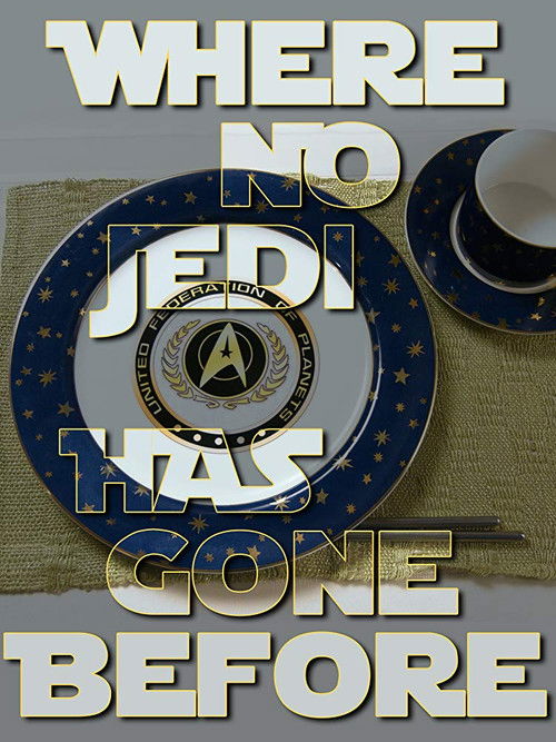 Where No Jedi Has Gone Before (2017) poster
