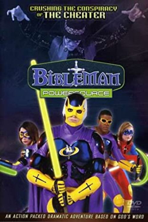 Bibleman Powersource: Crushing The Conspiracy Of The Cheater (2007) poster