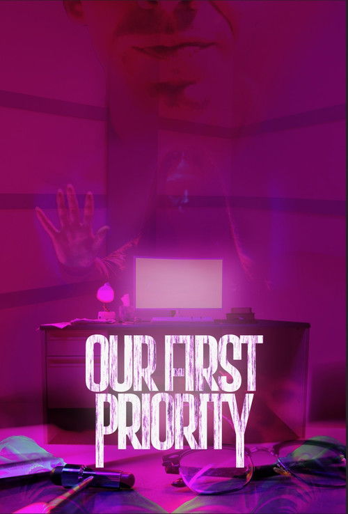 Our First Priority (2022) poster