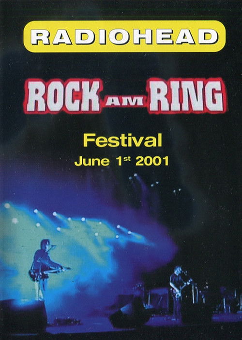 Radiohead: Rock AM Ring 2001 (2001) poster