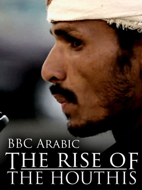 The Rise of the Houthis (2015) poster