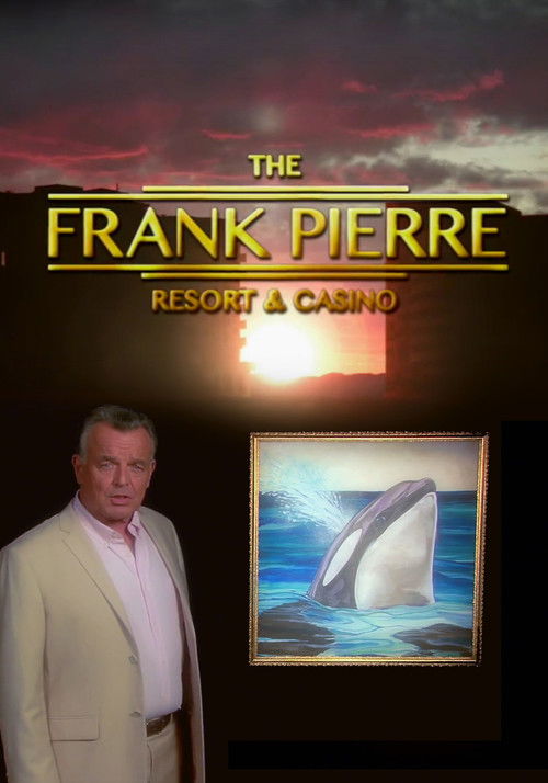 Frank Pierre Presents: Pierre Resort & Casino (2014) poster