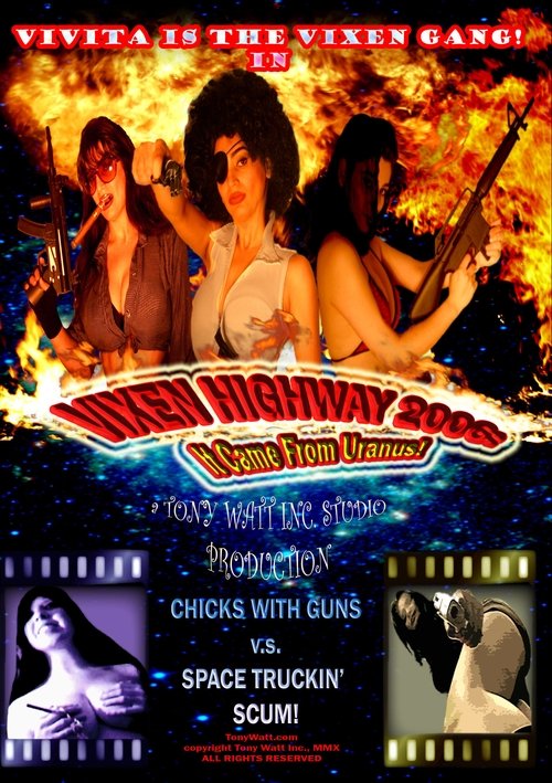 Vixen Highway 2006: It Came from Uranus! (2010) poster