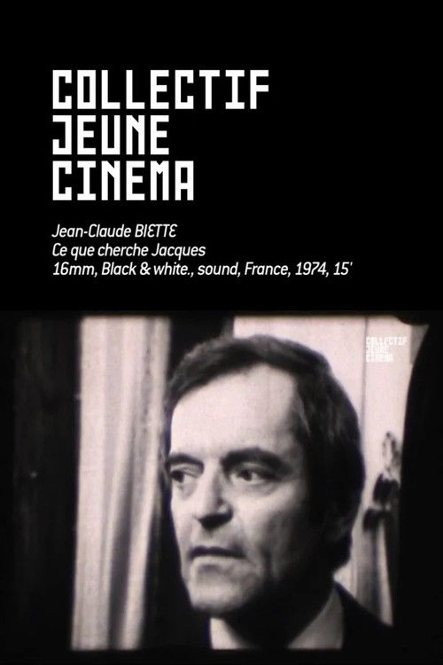Ce que cherche Jacques (1970) poster