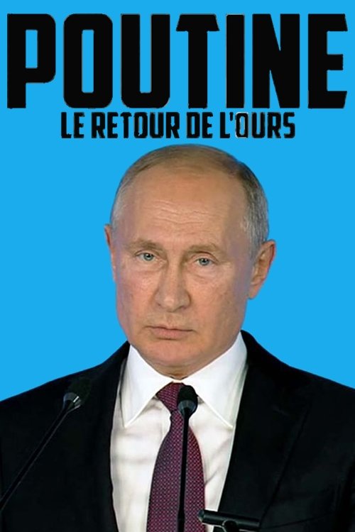 Putin: The Return of the Bear in the Dance (2022) poster