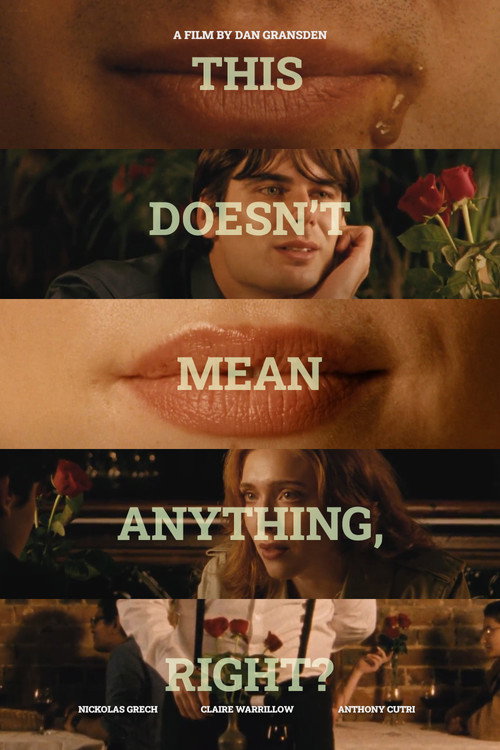 This Doesn't Mean Anything, Right? (2024) poster