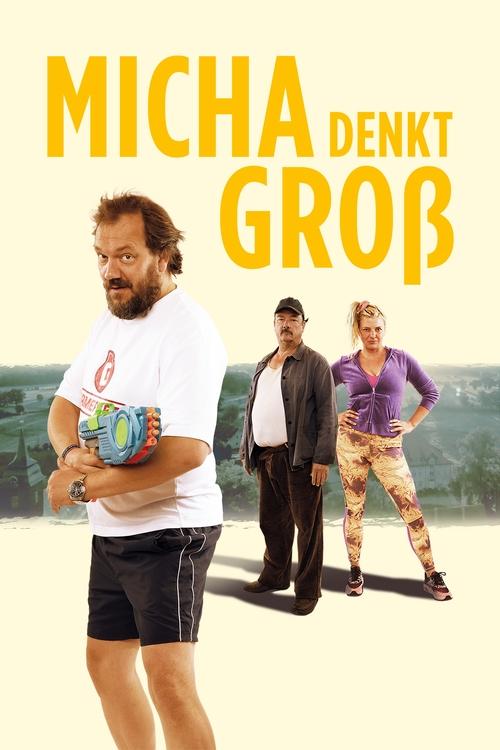 Micha denkt groß (2024) poster