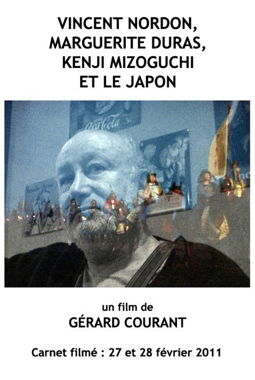 Vincent Nordon, Marguerite Duras, Kenji Mizoguchi et le Japon (2012) poster