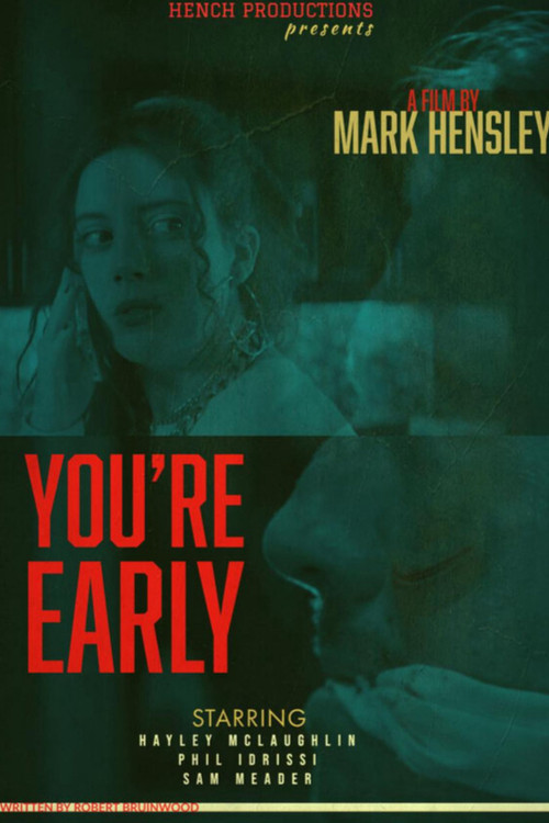 You're Early (2020) poster