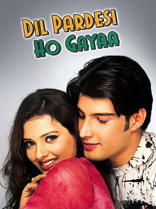 Dil Pardesi Ho Gayaa (2003) poster