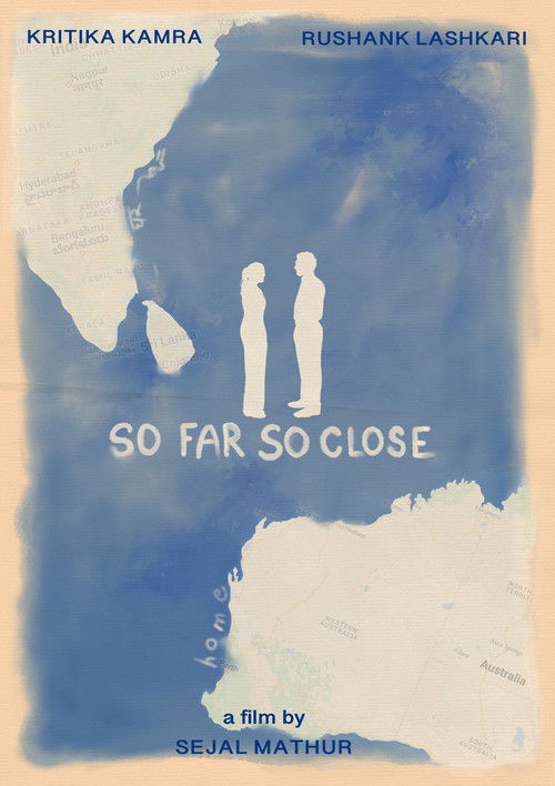So Far, So Close poster
