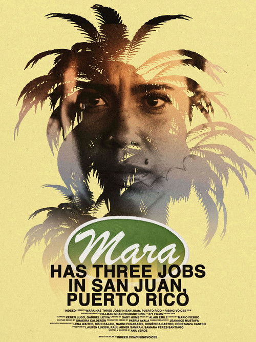Mara Has Three Jobs in San Juan, Puerto Rico (2024) poster