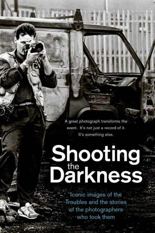 Shooting the Darkness (2019) poster