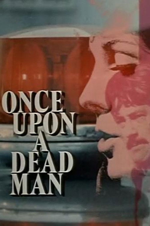 Once Upon a Dead Man (1971) poster