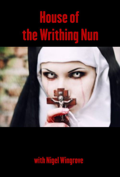 House of the Writhing Nun (1982) poster