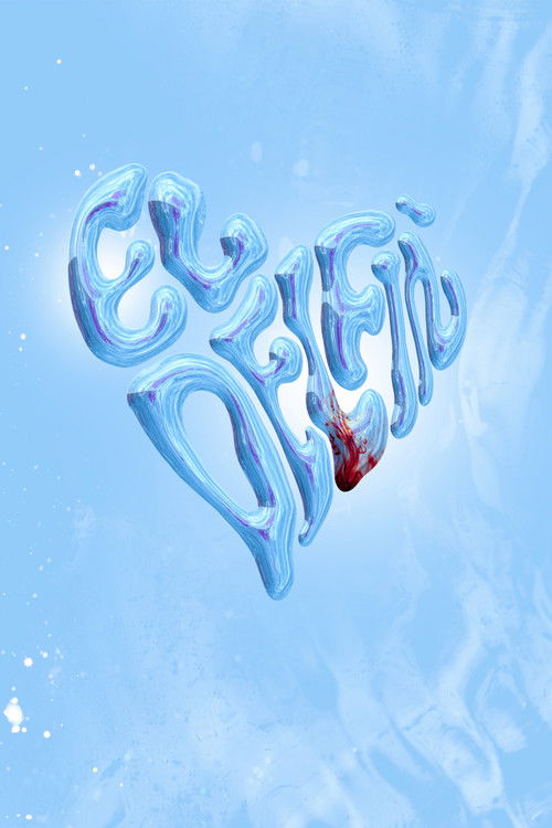 El Delfín (2022) poster