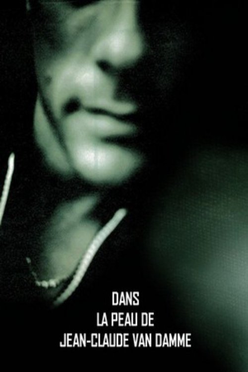 Dans la peau de Jean-Claude Van Damme (2003) poster
