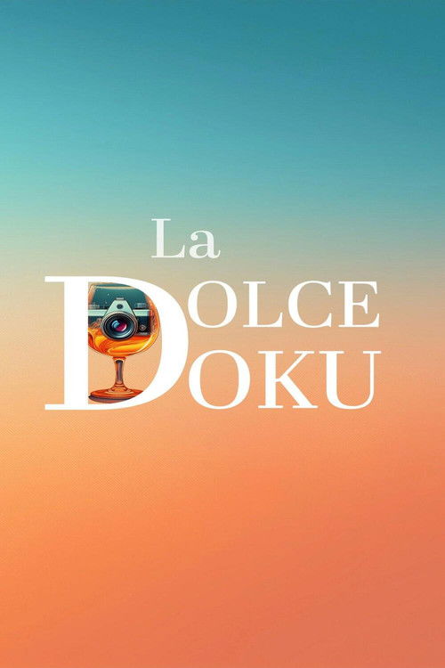 La Dolce Doku (2025) poster