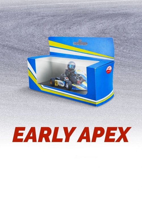 Early Apex (2023) poster