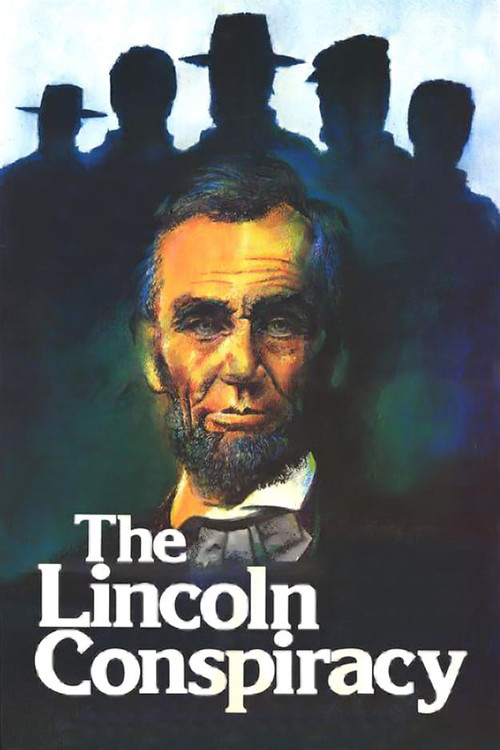 The Lincoln Conspiracy (1977) poster